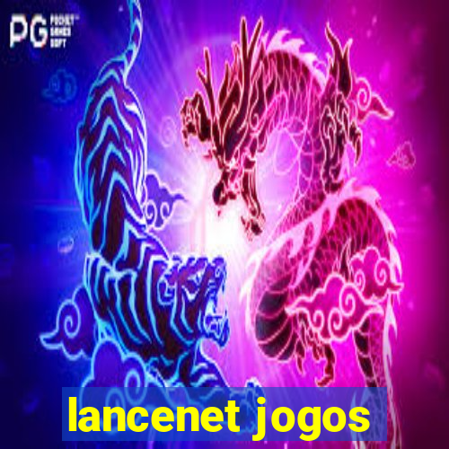 lancenet jogos